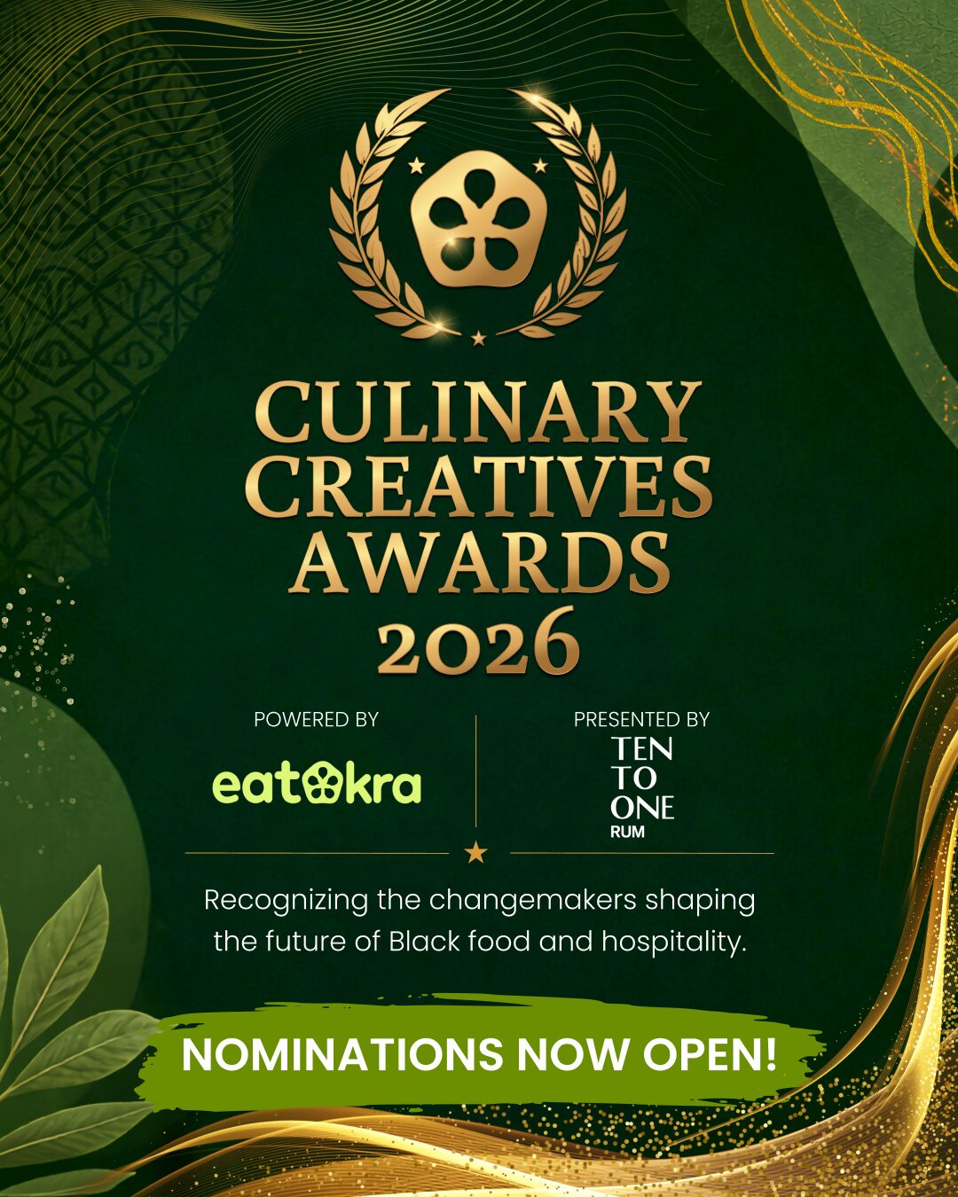 Culinary Creatives Awards 2026, presented by Ten To One Rum — nominations now open